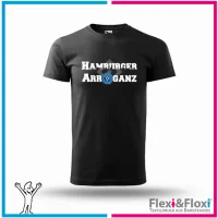 Shirt Hamburger Arroganz